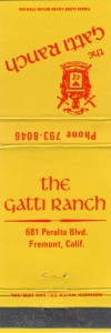 Gatti Ranch, 681 Peralta Blvd., Fremont, California                            